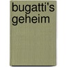 Bugatti's geheim by Griffo