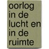 Oorlog in de lucht en in de ruimte