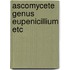 Ascomycete genus eupenicillium etc