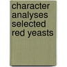 Character analyses selected red yeasts door Hoog