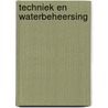 Techniek en waterbeheersing by A. Baart