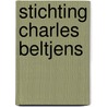 Stichting Charles Beltjens door Onbekend