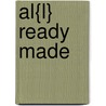 Al{l} ready made by Kremer