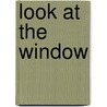 Look at the window by Stals