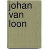 Johan van loon door Gaillard