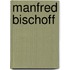 Manfred bischoff