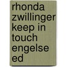 Rhonda zwillinger keep in touch engelse ed by Hoek