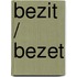 Bezit / bezet