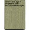 Antwoorden bij het oefenboek voor reissomberekeningen door T. Ras-Marees