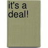 It's a deal! by R. Mol