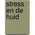 Stress en de huid