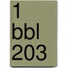 1 BBL 203 door B. Bennink