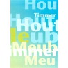 Algemeen werkboek door Stichting Hout en Meubel