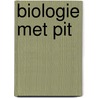 Biologie met Pit door Uitgeverij Edu Actief B.V.