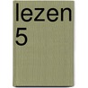 Lezen 5 door N. Bokhove