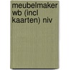 Meubelmaker wb (incl kaarten) NIV by Sh