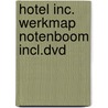 Hotel Inc. werkmap Notenboom incl.DVD by Edu'Actief