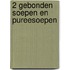 2 Gebonden soepen en pureesoepen