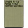 Tendens HTV IWB Horeca Module Gastheer/gastvrouw door W. Verveer