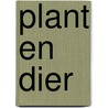 Plant en dier by L. Smits