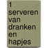 1 Serveren van dranken en hapjes
