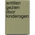 Antillen gezien door kinderogen