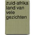 Zuid-afrika land van vele gezichten