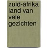 Zuid-afrika land van vele gezichten door Willem Drechsel