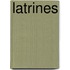 Latrines