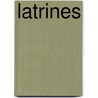 Latrines by J.S. Boersma