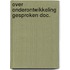 Over onderontwikkeling gesproken doc.