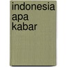 Indonesia apa kabar by Schefold
