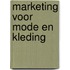 Marketing voor mode en kleding