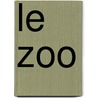 Le zoo door Onbekend