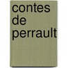 Contes de Perrault door Onbekend