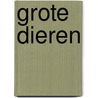 Grote dieren door Leigh Pemberton