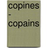 Copines - copains door Onbekend