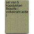 Set van 5 kopstukken filosofie ( volkskrant actie )