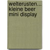 Welterusten... Kleine Beer mini display by Martin Waddell