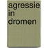 Agressie in dromen