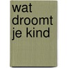 Wat droomt je kind door Garfield