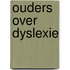 Ouders over dyslexie