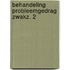 Behandeling probleemgedrag zwakz. 2