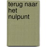 Terug naar het nulpunt door Sechehaye