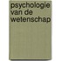 Psychologie van de wetenschap