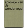 Sprookje van de wondervogel door Fedor