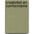 Creativiteit en comformisme