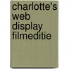 Charlotte's web display filmeditie door E.B. White