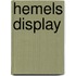 Hemels display