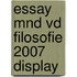 Essay mnd vd filosofie 2007 display